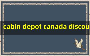  cabin depot canada discount code